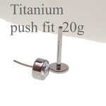 Pair 20g Titanium PUSH FIT Flat back earrings 4mm CZ
